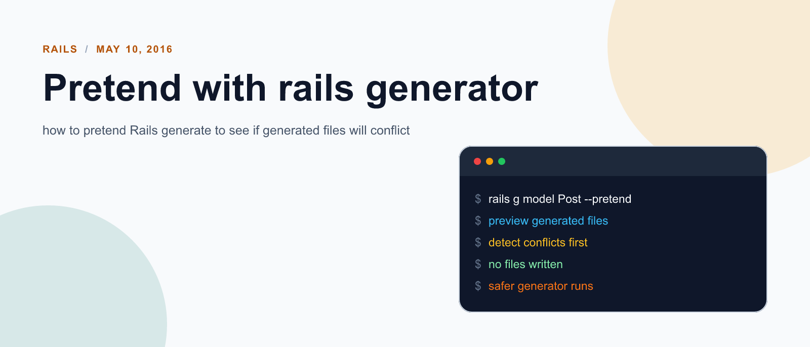 Pretend with rails generator