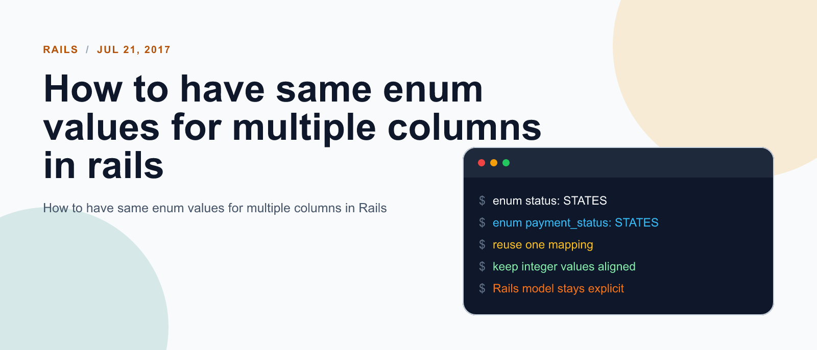 How to have same enum values for multiple columns in rails