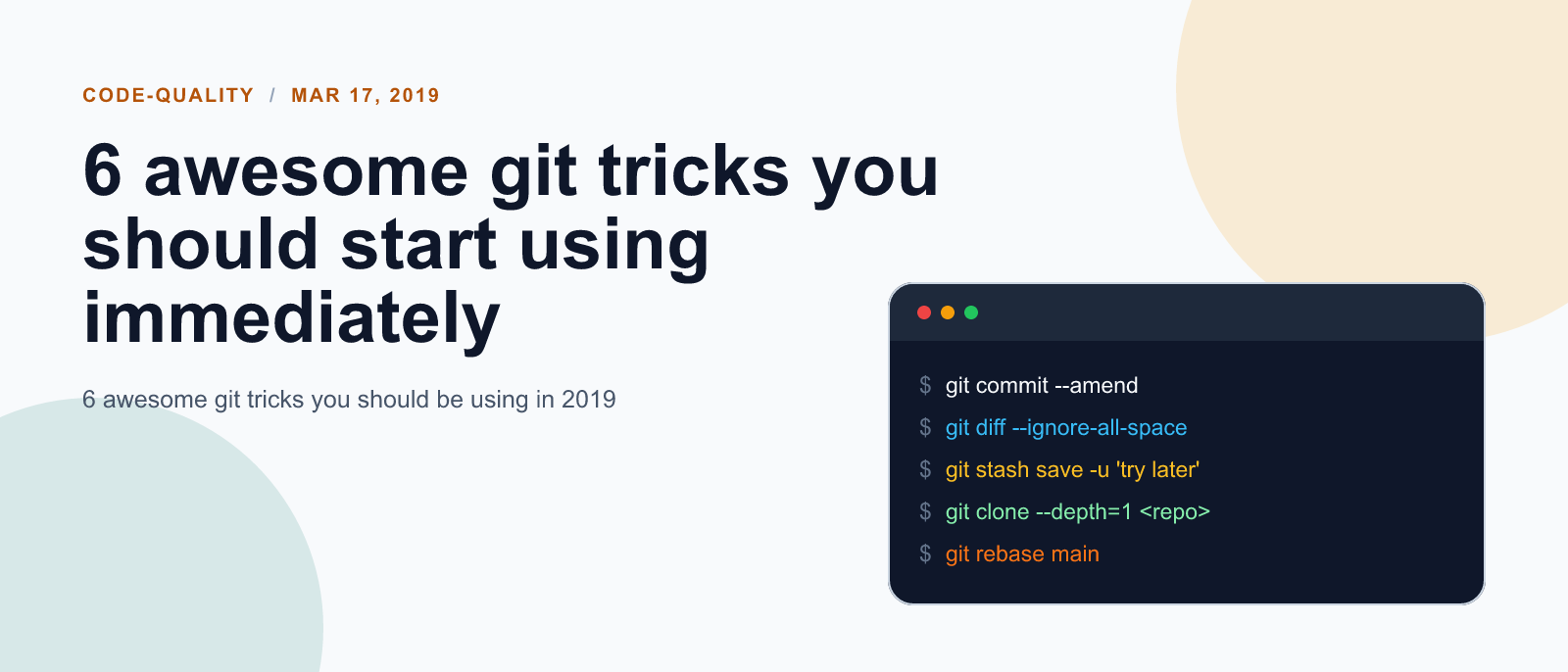 6 awesome git tricks you should start using immediately