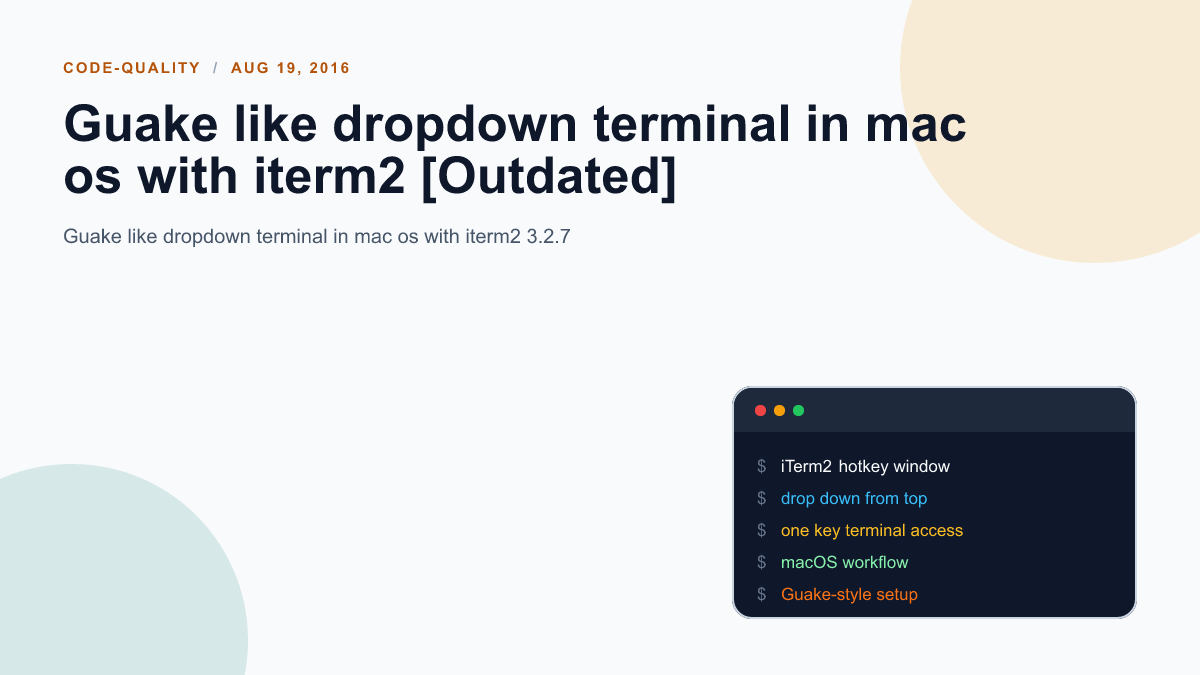 Guake like dropdown terminal in mac os with iterm2 [Outdated]